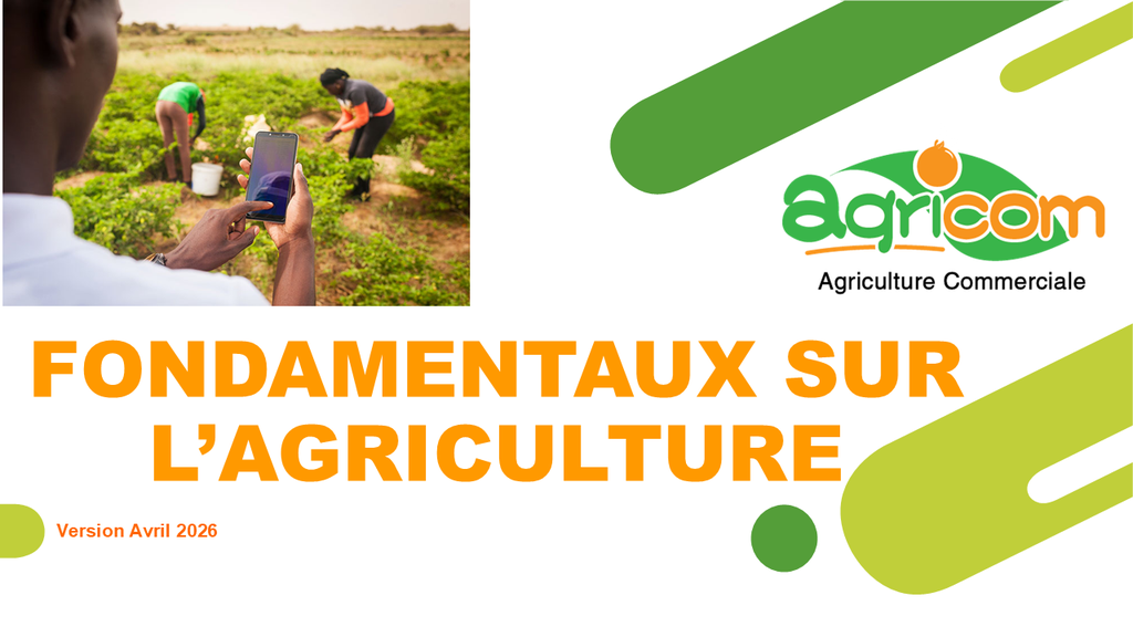 FONDAMENTAUX SUR L'AGRICULTURE